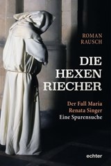 Die Hexenriecher - Roman Rausch - 9783429064631