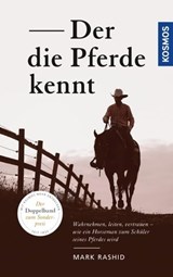 Der die Pferde kennt - Mark Rashid - 9783440159088