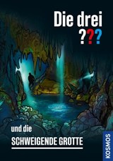 Die drei ??? und die schweigende Grotte (drei Fragezeichen) - Christoph Dittert - 9783440505267