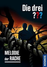 Die drei ??? Melodie der Rache (drei Fragezeichen) - Christoph Dittert - 9783440507025