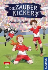 Die Zauberkicker, 2, Ausgedribbelt! - Benjamin Schreuder - 9783440507254