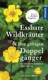 Essbare Wildkräuter und ihre giftigen Doppelgänger - Eva-Maria Dreyer - 9783440510360