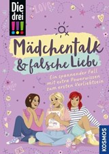 Die drei !!!, Mädchentalk & falsche Liebe (drei Ausrufezeichen) - Anja Körner - 9783440510773