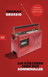 Am kürzeren Ende der Sonnenallee - Thomas Brussig - 9783442774050