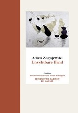 Unsichtbare Hand - Adam Zagajewski - 9783446239906