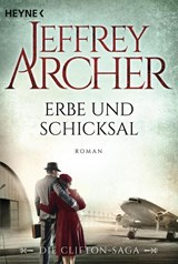 Erbe und Schicksal - Jeffrey Archer - 9783453471368