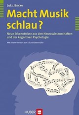 Macht Musik schlau? - Lutz Jäncke - 9783456745756