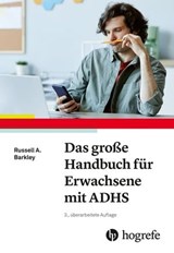 Das große Handbuch für Erwachsene mit ADHS - Russel A. Barkley - 9783456762210
