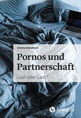 Pornos und Partnerschaft - Ursina Donatsch - 9783456763231