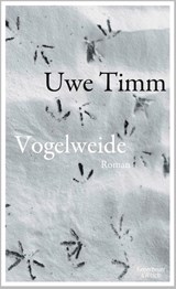 Vogelweide - Uwe Timm - 9783462045710