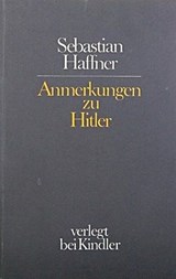 Anmerkungen zu Hitler - Haffner, Sebastian - 9783463008615