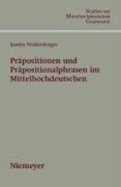 Prapositionen und Prapositionalphrasen im Mittelhochdeutschen