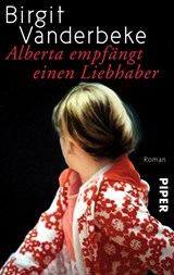 Alberta empfangt einen Liebhaber - Birgit Vanderbeke - 9783492303880