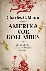 Amerika vor Kolumbus - Charles C. Mann - 9783498045364