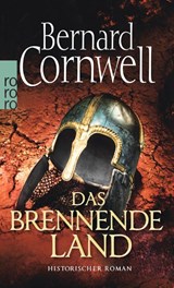 Das brennende Land. Uhtred 05 - Bernard Cornwell - 9783499254147