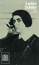 Else Lasker-Schüler - Erika Klüsener - 9783499502835