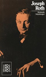 Joseph Roth - Helmuth Nürnberger - 9783499503016