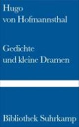Gedichte und kleine Dramen - HOFMANNSTHAL,  Hugo von - 9783518011744