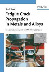 Fatigue Crack Propagation in Metals and Alloys - Microstructural Aspects and Modelling Concepts