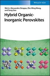 Hybrid Organic-Inorganic Perovskites - Alessandro Stroppa ; Song Gao ; Zhe-ming Wang ; Wei Li - 9783527344345