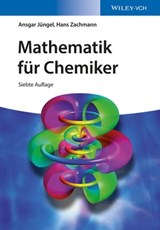 Mathematik für Chemiker - Hans Gerhard Zachmann ; Ansgar Jüngel - 9783527675524