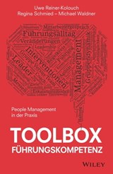 Toolbox Führungskompetenz - Uwe Reiner-Kolouch ; Regina Schmied ; Michael Waldner - 9783527824663