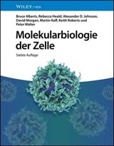 Molekularbiologie der Zelle - Bruce Alberts ; Rebecca Heald ; Alexander D. Johnson ; David Morgan ; Martin Raff ; Keith Roberts ; Peter Walter - 9783527846320