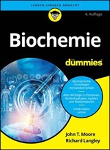 Biochemie für Dummies - John T. Moore ; Richard H. Langley - 9783527854530