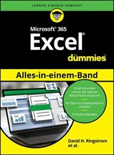 Microsoft 365 Excel Alles-in-einem-Band für Dummies - David H. Ringstrom ; Michael Alexander ; Dick Kusleika ; Paul McFedries ; Ken Bluttman - 9783527854905