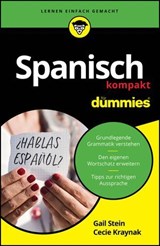 Spanisch kompakt für Dummies - Gail Stein ; Cecie Kraynak - 9783527858002