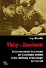 Vichy - Auschwitz - KLARSFELD,  Serge - 9783534207930