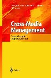 Cross-Media Management