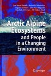 Arctic Alpine Ecosystems and People in a Changing Environment