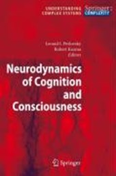 Neurodynamics of Cognition and Consciousness