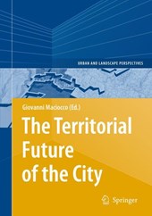 The Territorial Future of the City