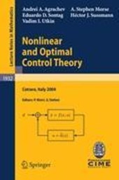 Nonlinear and Optimal Control Theory