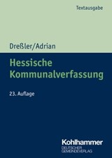 Hessische Kommunalverfassung - Ulrich Dreßler ; Ulrike Adrian - 9783555021867