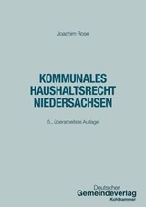 Kommunales Haushaltsrecht Niedersachsen - Joachim Rose - 9783555024363