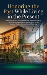 Honoring the Past While Living in the Present - Jonathan Hayes - 9783565157587