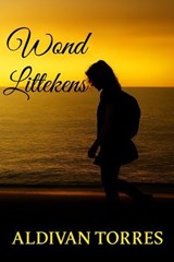 Wond littekens - Aldivan Teixeira Torres - 9783565177622