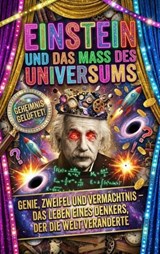 Einstein und das Maß des Universums - Florian Huber - 9783565179800