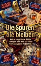 Die Spuren, die bleiben - Florian Huber - 9783565181315