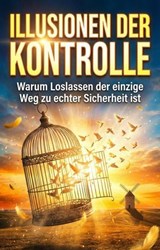 Illusionen der Kontrolle - Clara Hoffmann - 9783565266326