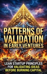 Patterns of Validation in Early Ventures - Jonathan Hayes - 9783565454020