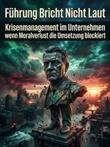 Führung Bricht Nicht Laut - Thomas Kuhn - 9783565489138