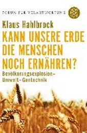 Hahlbrock, K: Kann unsere Erde die Menschen noch ernähren?