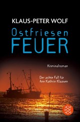 Ostfriesenfeuer - WOLF,  Klaus-Peter - 9783596190430