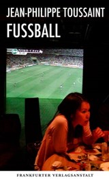 Fußball - Jean-Philippe Toussaint - 9783627022372