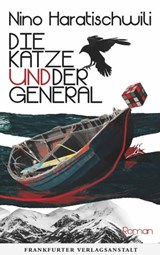 Die Katze und der General - Nino Haratischwili - 9783627022648