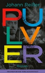 Pulver - Johann Reißer - 9783627023577